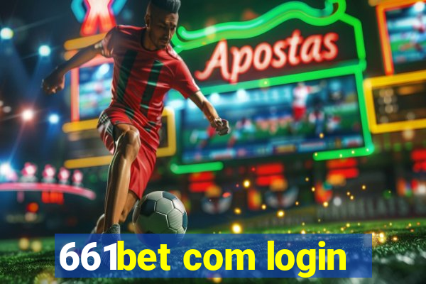 661bet com login